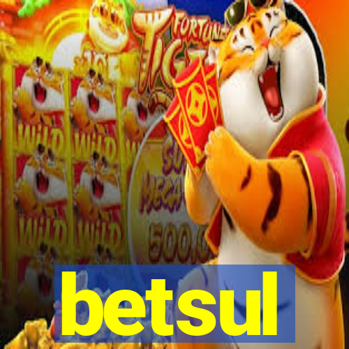 betsul