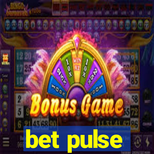 bet pulse