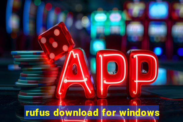 rufus download for windows