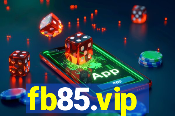 fb85.vip