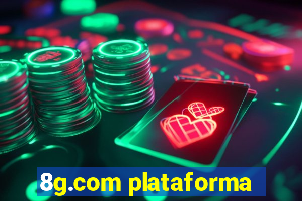 8g.com plataforma