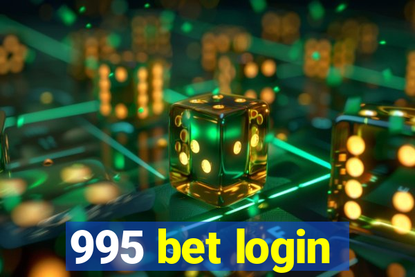 995 bet login