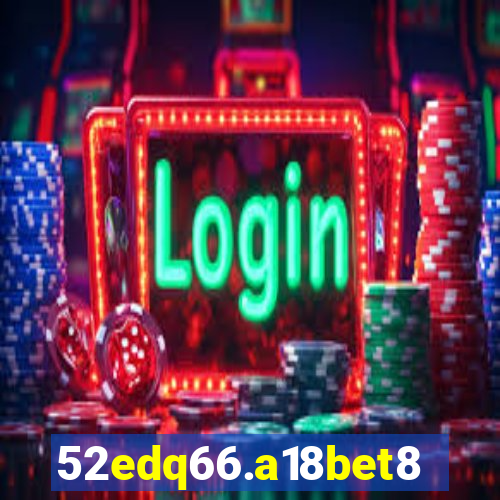 52edq66.a18bet8.com