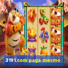 3191.com paga mesmo