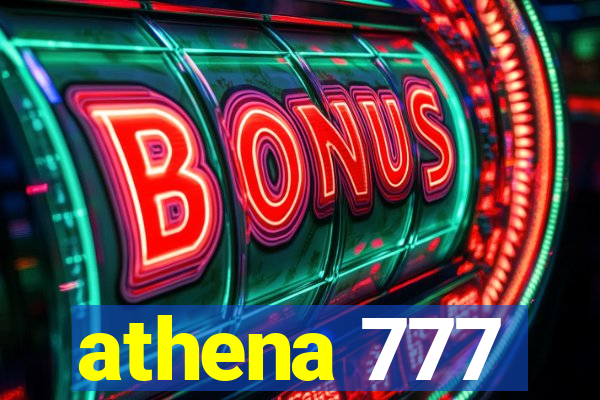 athena 777