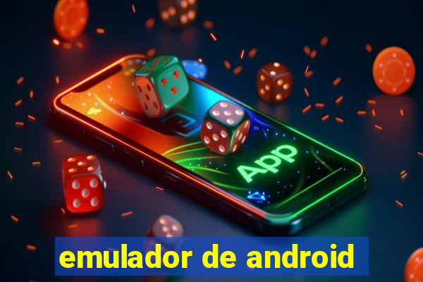 emulador de android