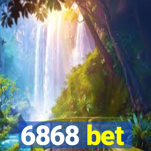 6868 bet