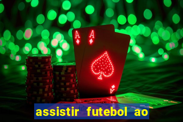 assistir futebol ao vivo gratis palmeiras