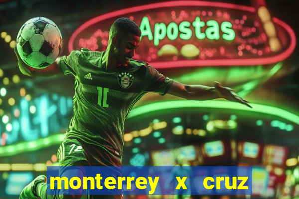 monterrey x cruz azul palpite