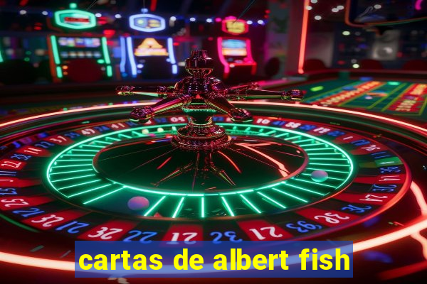 cartas de albert fish