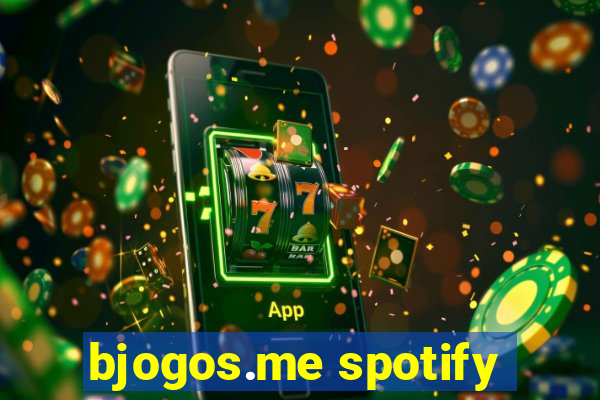 bjogos.me spotify