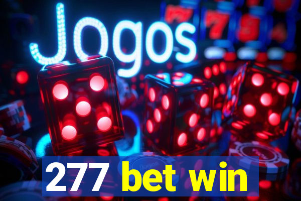 277 bet win