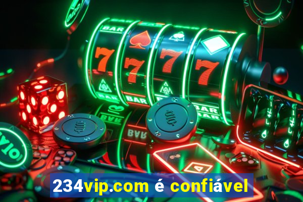 234vip.com é confiável