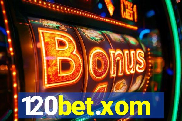 120bet.xom