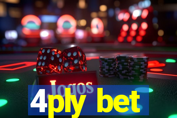 4ply bet
