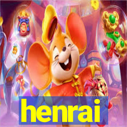 henrai