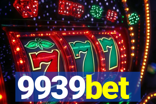 9939bet