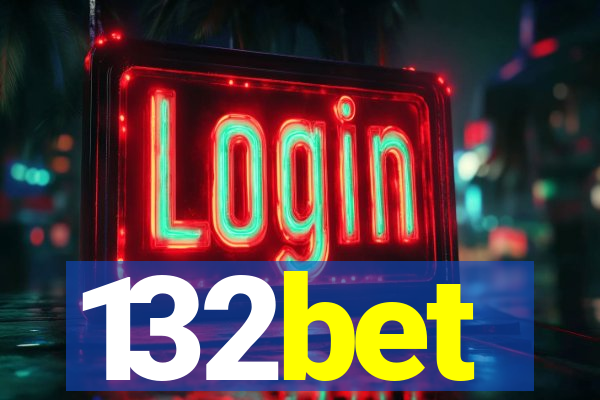132bet