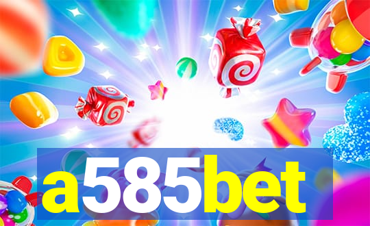a585bet