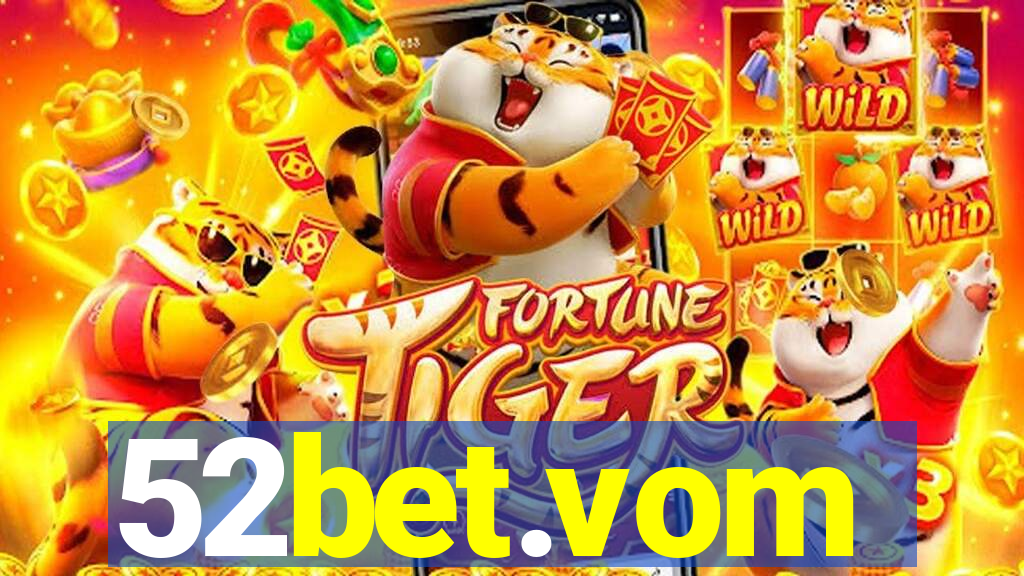 52bet.vom