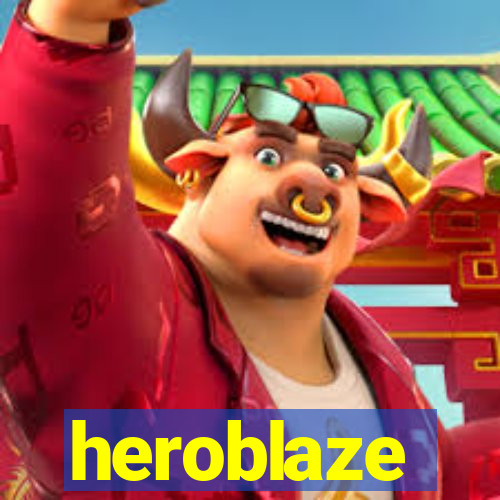 heroblaze
