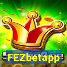 FEZbetapp