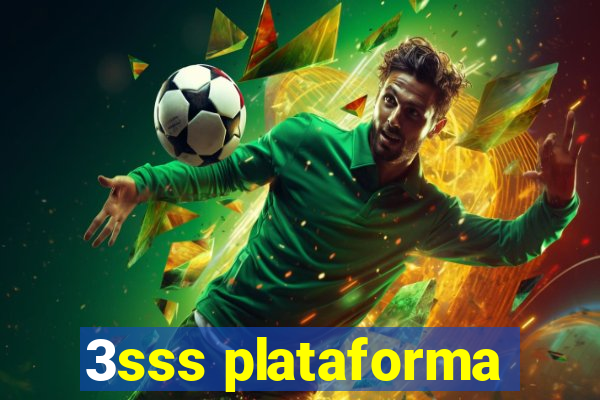 3sss plataforma