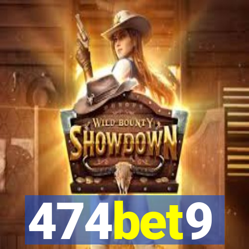 474bet9