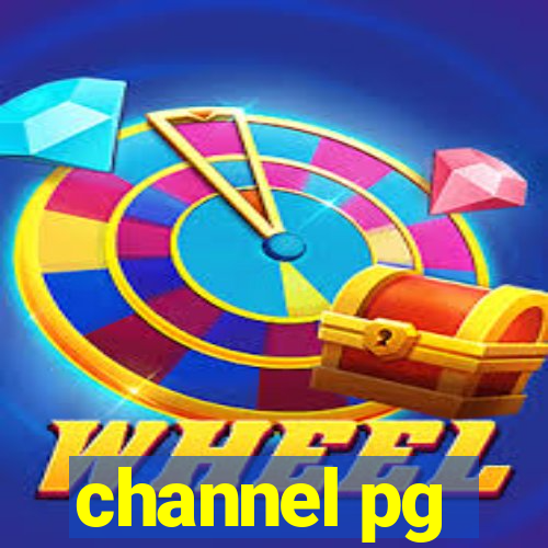 channel pg