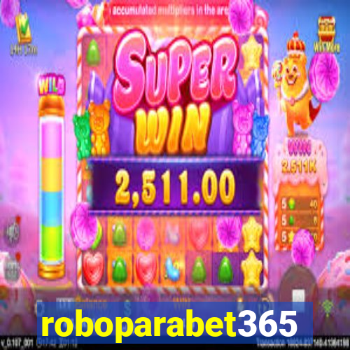 roboparabet365