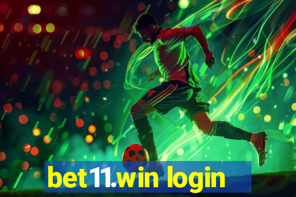 bet11.win login