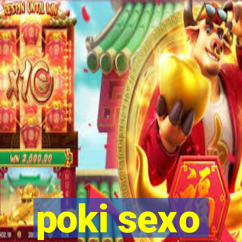 poki sexo