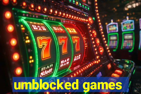 umblocked games