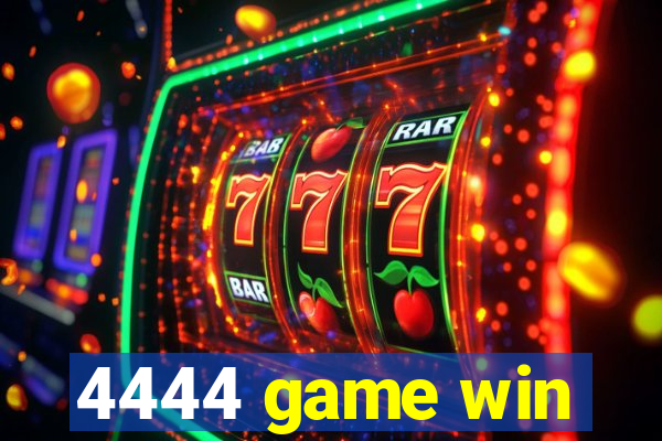 4444 game win