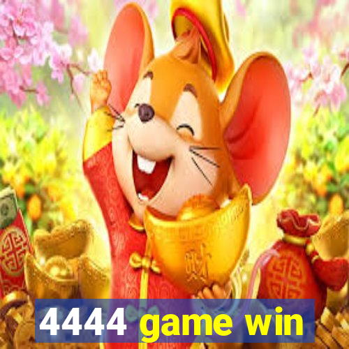 4444 game win