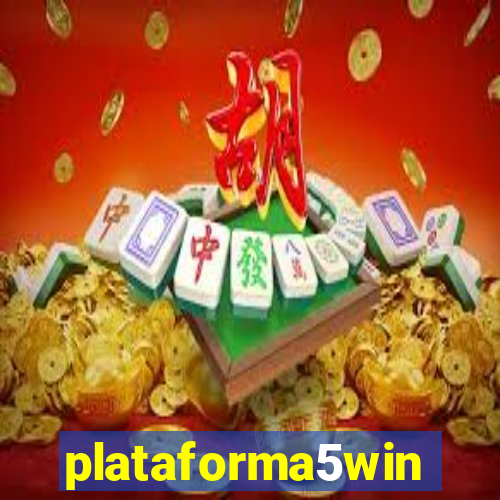plataforma5win