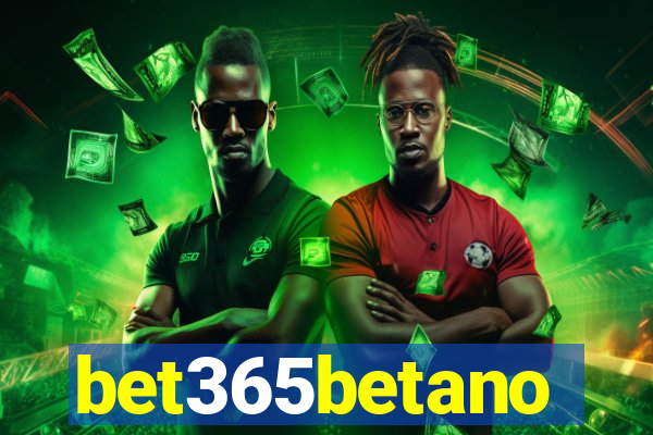 bet365betano
