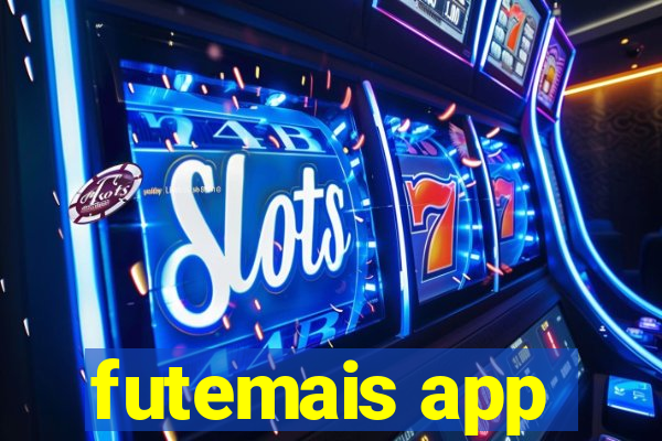 futemais app