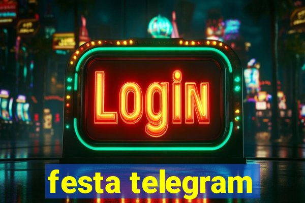 festa telegram
