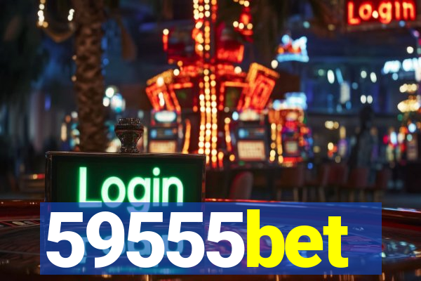 59555bet