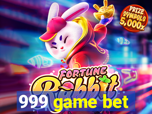 999 game bet