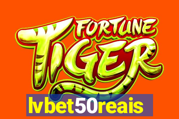 lvbet50reais