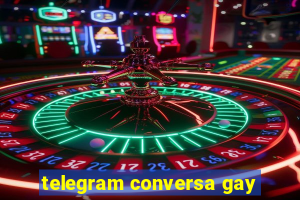 telegram conversa gay