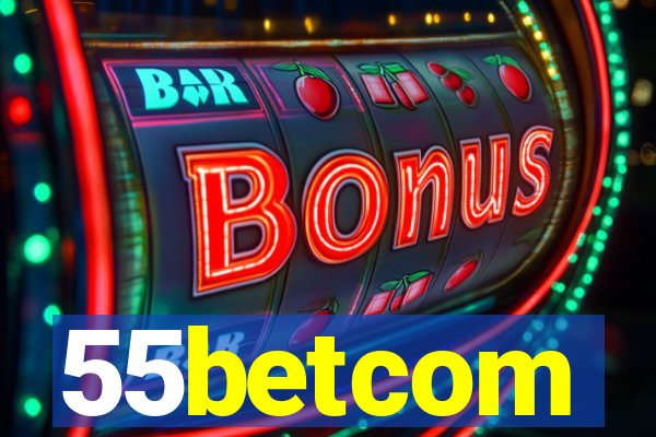 55betcom