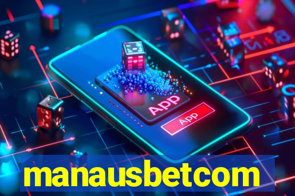 manausbetcom
