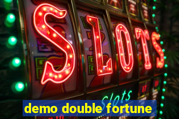 demo double fortune