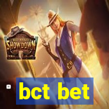 bct bet