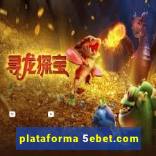 plataforma 5ebet.com