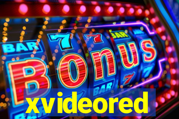 xvideored