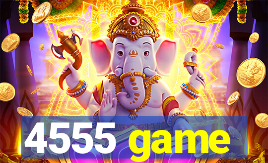 4555 game